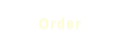 Order